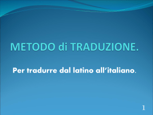 Metodo per tradurre dal latino all`italiano