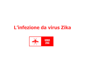 Zika - Ordine Medici Latina