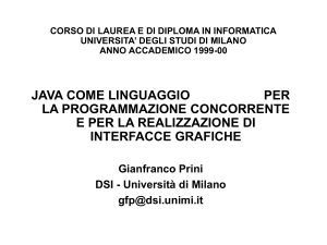 Java come linguaggio per la programmazione concorrente e per la