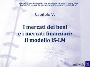 Capitolo 5: il modello IS-LM