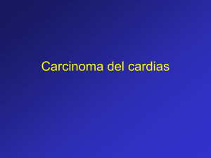 Carcinoma del cardias - Digilander