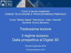 Media digitali 2014-15 Lezione 13, Parte II