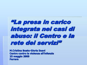 M.Cristina Boato-Gloria Soavi Centro contro la violenza all`infanzia