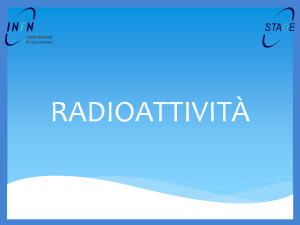Misure di radioattività e radioprotezione. - INFN-LNF