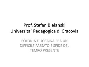 Prof. Stefan Biela*ski Universita` Pedagogica di Cracovia