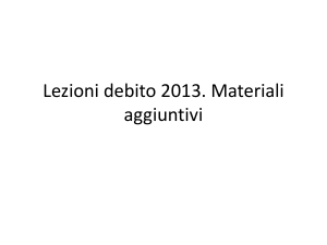 Lezioni debito 2013. Materiali aggiuntivi
