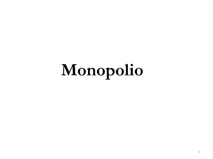 MonopolioEfficienza