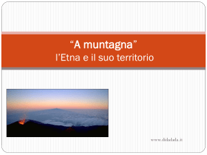 A muntagna*: l*Etna e il suo territorio