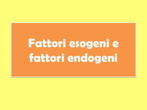 Fattori esogeni - Istituto San Giuseppe Lugo