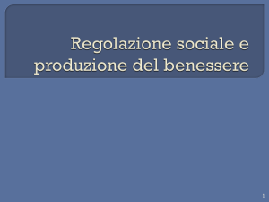 regolazione sociale e produzione del benessere