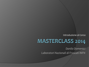 MASTERCLASS 2012 - INFN-LNF - Istituto Nazionale di Fisica