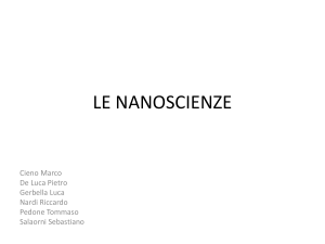 le nanoscienze - Scienza Attiva