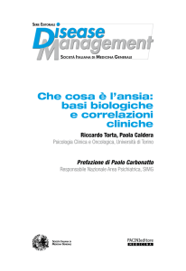 Che cosa &egrave; l`ansia: basi biologiche e correlazioni cliniche - e