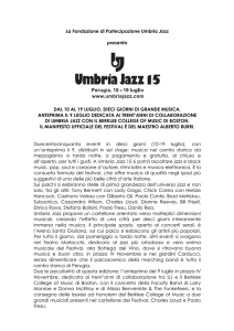 La Fondazione di Partecipazione Umbria Jazz presenta DAL 10 AL