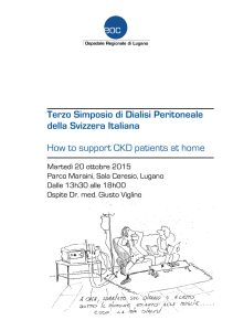 Terzo Simposio di Dialisi Peritoneale della Svizzera Italiana How to