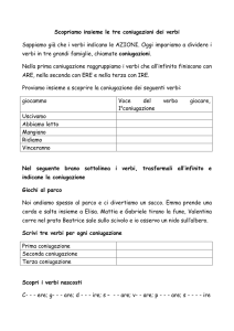 Scopriamo insieme le tre coniugazioni dei verbi Sappiamo già che i