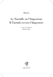 Le Tartuffe ou l`Imposteur Il Tartufo ovvero l`Impostore