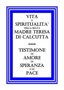 VITA SPIRITUALITA` MADRE TERESA DI CALCUTTA