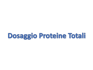 5 dosaggi proteici - Sito dei docenti di Unife