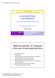 La psicopatologia, la psicodiagnosi “Malattie mentali” di frequente