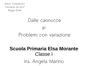Scuola Primaria Elsa Morante Classe I ins. Angela Marino Dalle