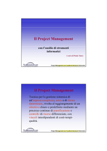 Il Project Management con l`ausilio di strumenti informatici