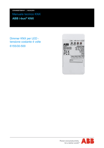 Manuale tecnico KNX ABB i-bus® KNX Dimmer KNX per LED