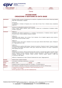 Corso ACCESS BASE CREAZIONE E GESTIONE DI DATA BASE