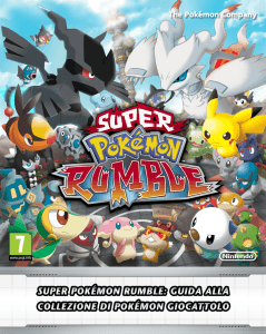 SUPER POKÉMON RUMBLE: GUIDA ALLA COLLEzIONE DI