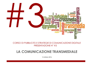 3. La comunicazione transmediale
