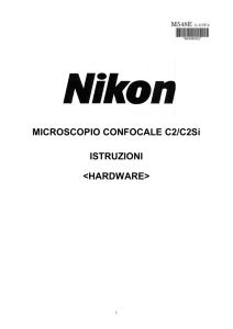 MICROSCOPIO CONFOCALE C2/C2Si ISTRUZIONI