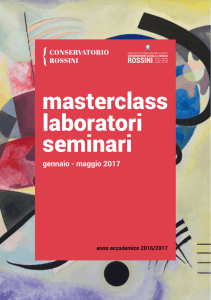 Programma generale Masterclass, laboratori e seminari 2016/17