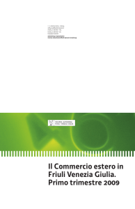 Il Commercio estero in Friuli Venezia Giulia. Primo trimestre 2009