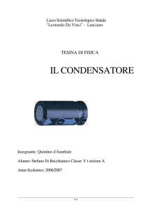 il condensatore - fisica e non solo