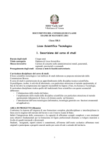 Liceo Scientifico Tecnologico 1. Descrizione del corso di studi