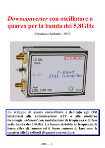 Downconverter con oscillatore a quarzo per la banda dei 5,8 GHz