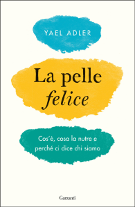 La pelle felice