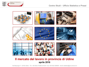 Il mercato del lavoro in provincia di Udine - Starnet