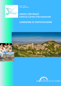 VOICES FOR PEACE Festival Corale Internazionale CONDIZIONI DI