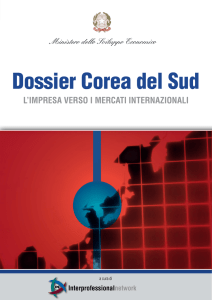 Dossier Corea del Sud - Ministero dello Sviluppo Economico