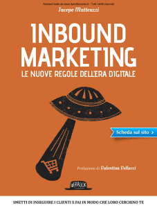 Inbound Marketing - Le nuove regole dell`era digitale