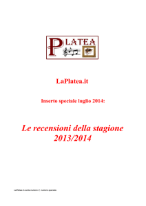 Le recensioni della stagione 2013/2014