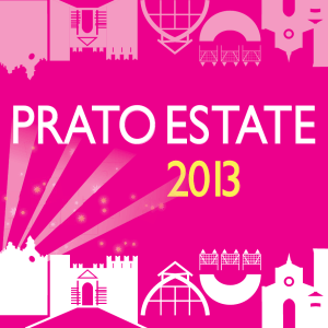Prato Estate 2013 - Archivio di Stato di Prato