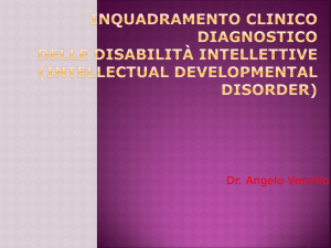 Inquadramento clinico diagnostico delle Disabilità Intellettive