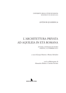 L`ARCHITETTURA PRIVATA AD AQUILEIA IN ETÀ ROMANA