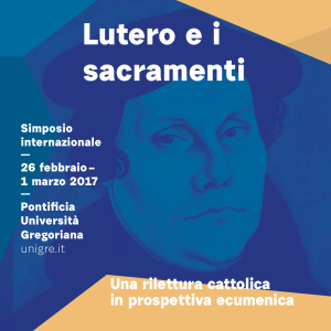 Lutero ei sacramenti - Pontificia Università Gregoriana