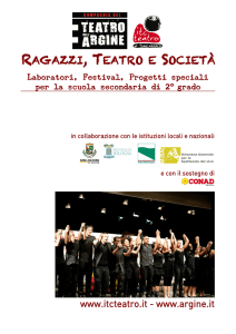 ragazzi, teatro e società - Istituto Lazzaro Spallanzani