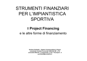 Il Project Financing e le altre forme di finanziamento