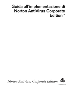 Guida all`implementazione di Norton AntiVirus Corporate Edition