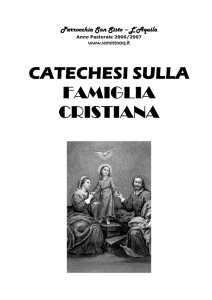 CATECHESI SULLA FAMIGLIA CRISTIANA CRISTIANA